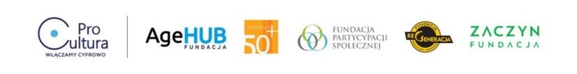 Logotypy: Pro Cultura, Age Hub, Kreatywni 50+, Fundacja Partycypacji Społecznej, ReGeneracja, Fundacja Zaczyn