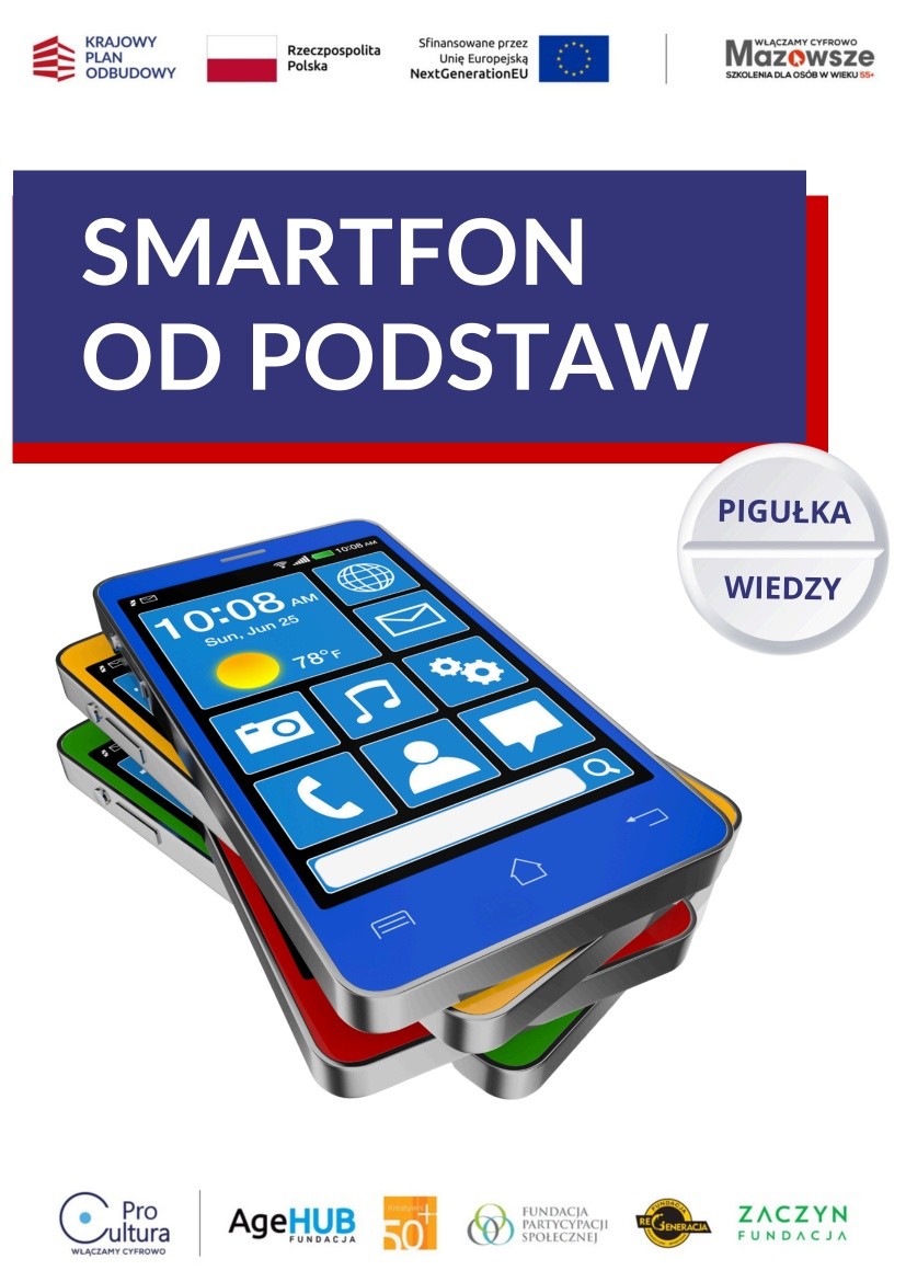 Napis: smartfon od podstaw, stosik telefonów komórkowych