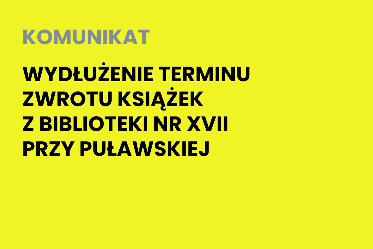 Książki z remontowanej filii nr XVII można zwracać jeszcze do 1 grudnia